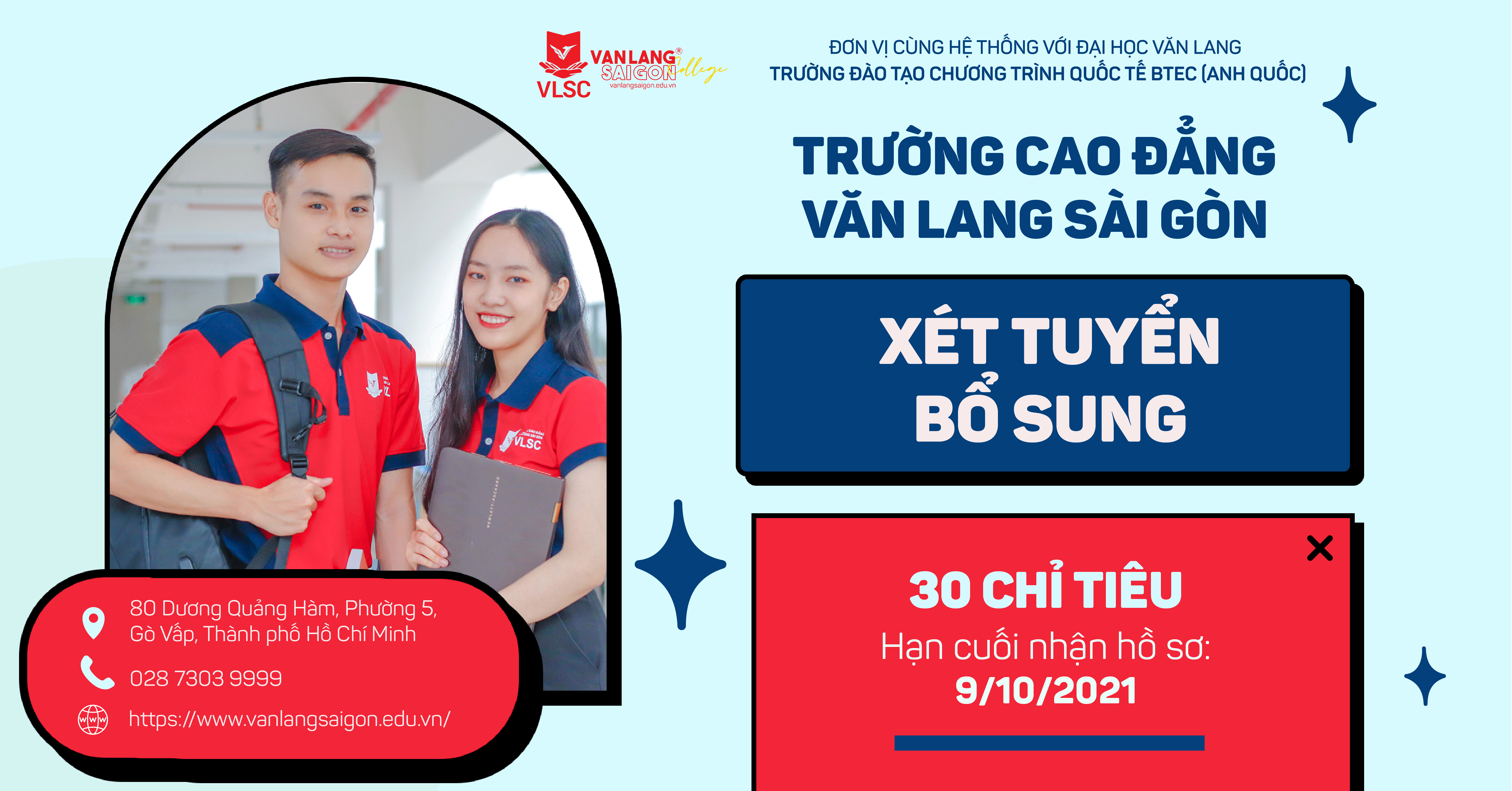 Trường Cao đẳng Văn Lang Sài Gòn xét tuyển bổ sung 30 chỉ tiêu, nhận hồ sơ xét tuyển và làm thủ tục nhập học từ 1/10 đến 9/10/2021